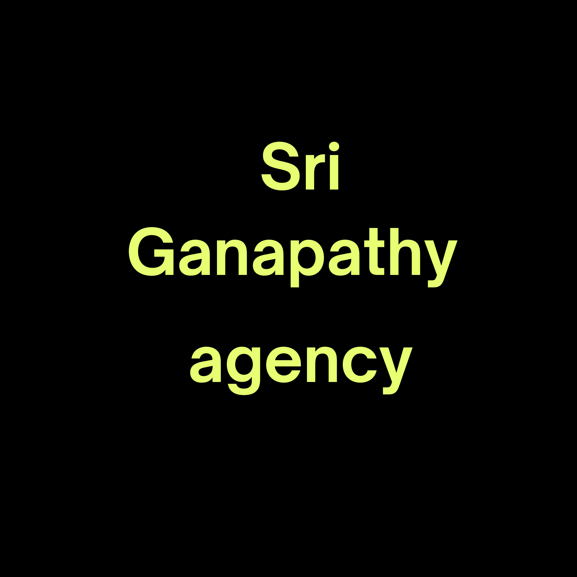 Sri Ganapathy Agency